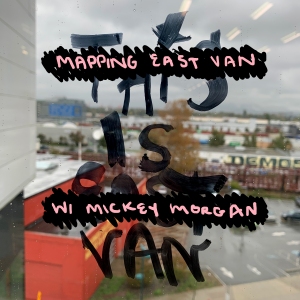 cover for episode one of Mapping East Van podcast